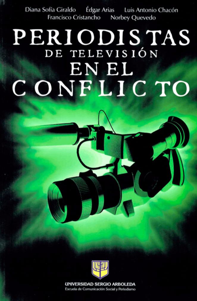Libro_Periodistas de Televisión en el Conflicto
